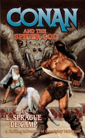 Конан и Бог-Паук - Лайон Спрэг Де Камп - обложка книги