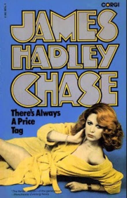 Все имеет свою цену - Чейз Джеймс Хедли - обложка книги